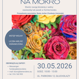 zajęcia artystyczne filcowania na mokro 30.05.26